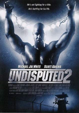Undisputed II Last Man Standing 2006 BluRay 300MB English 480p