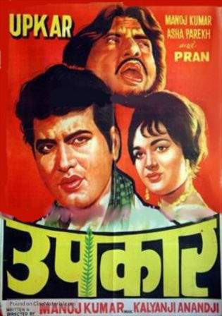 Upkar 1967 DVDRip 500MB Hindi Movie Download