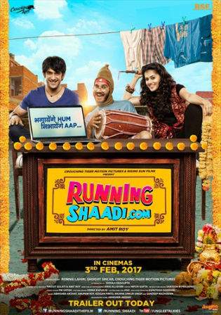 Running Shaadi 2017 HDRip 720p Hindi Movie 800MB